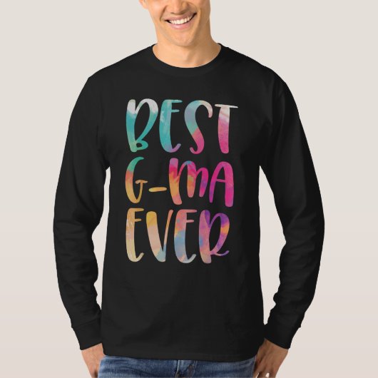 Best G-ma Ever Mother's Day T-shirt (Voorkant)