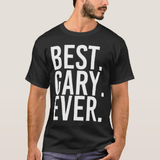 BEST. GARY. OOIT. Grappig Man Vader's cadeauidee T-shirt