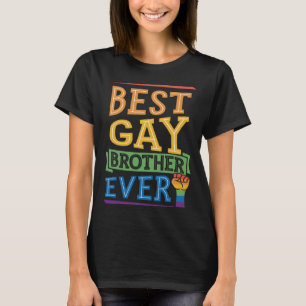 Best Gay Brother Ever Cute Gay Pride Sibling T-shirt