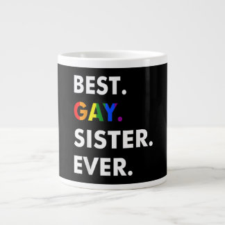 Best Gay Sister Ever LGBT Lesbian Bi Month Pride G Extra Grote Beker