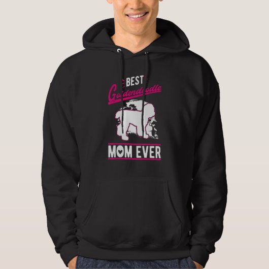 Best Goldendoodle Mom Ever Hoodie (Voorkant)