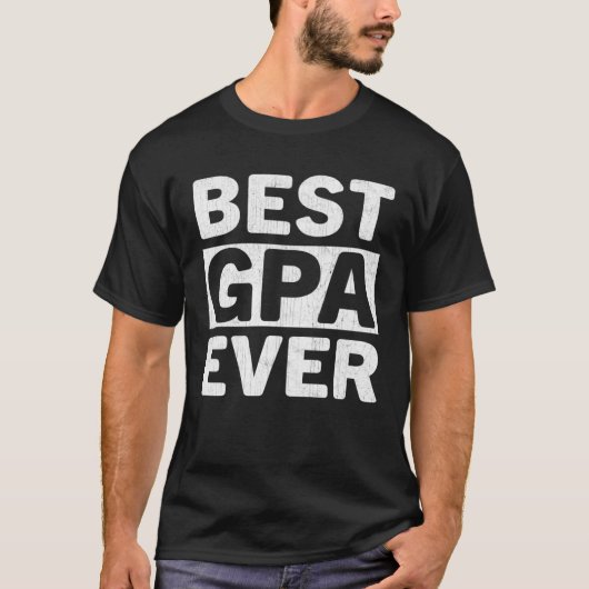 Best Gpa Ever  Fathers Day Gpa T-shirt (Voorkant)