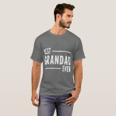 Best Grandad Ever gift T-shirt (Voorkant volledig)