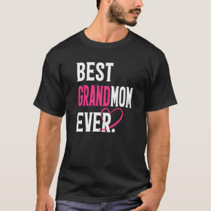 Best Grandma Ever Funny Grandma Lover Moeder's D T-shirt