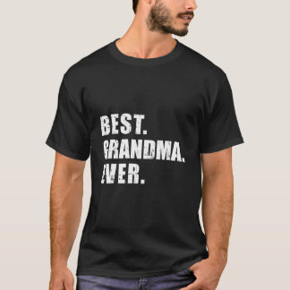 Best Grandma Ever T-shirt