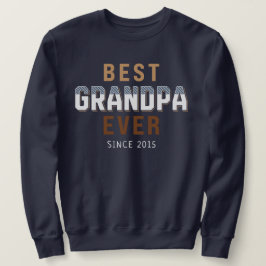 Best Grandpa Ever Year Trui