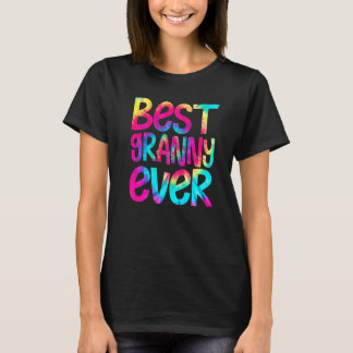Best Granny Ever Tie Dye Moederdag Mothers Wome T-shirt