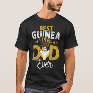 Best Guinea Pig Pap Ever Guinee Pigs Owner Mannen T-shirt