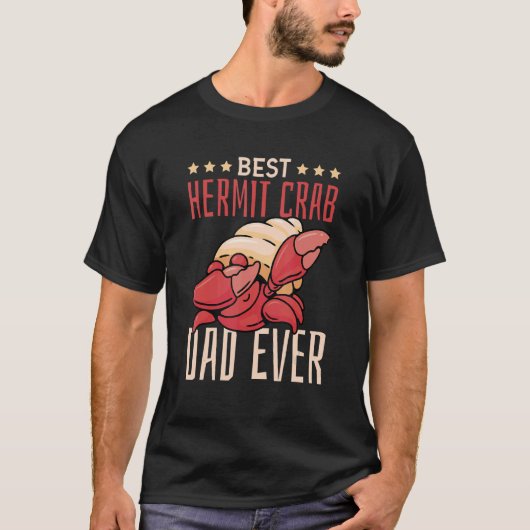 Best Hermit Crab Dad Ever  Hermit Crab T-shirt (Voorkant)