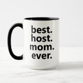 Best Host Mam Ever Coffee Mok (Links)