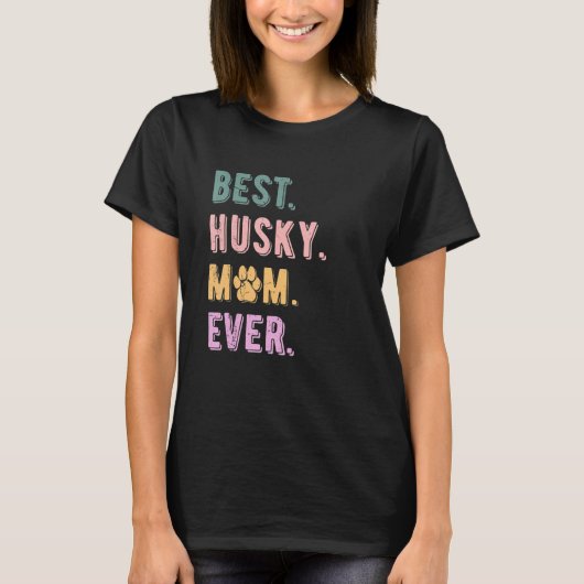 Best Husky Mam Ever Womens Siberian Husky Dog Mam T-shirt (Voorkant)