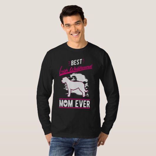 Best Irish Wolfhound Mom Ever Irish Wolfhound Mom T-shirt (Voorkant volledig)