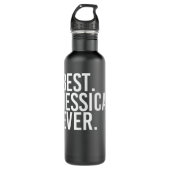 BEST. JESSICA. OOIT. Gift Name Funny Personalized Waterfles (Voorkant)