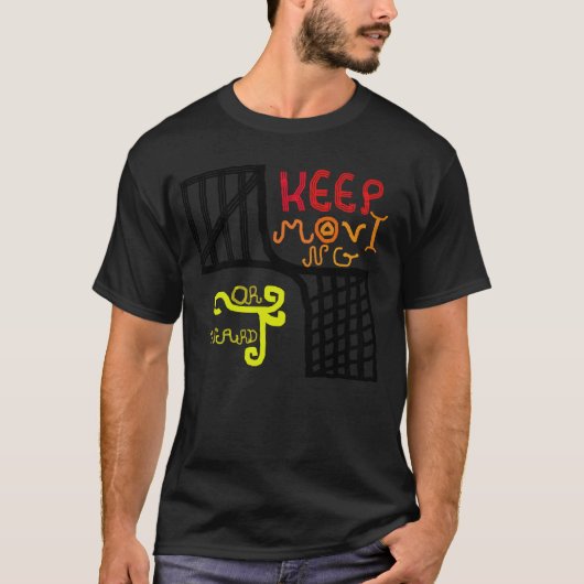 Best Keep Moving Forward T-shirt (Voorkant)