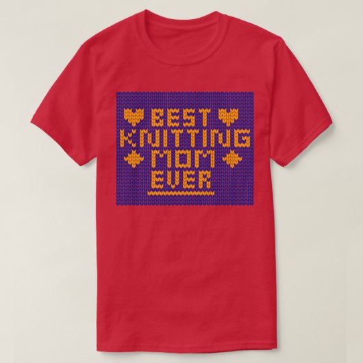 Best Knitting Mam ooit4 T-shirt (Design voorkant)