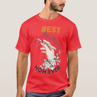 Best Knitting Mam, ooit 569 T-shirt