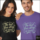 Best Love Story Brush Script Grunge T-shirt