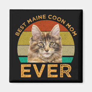 Best Maine Coon Mam Ever Magneet