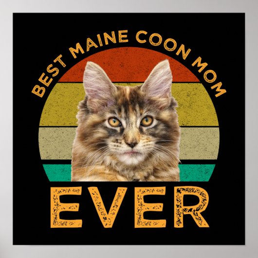 Best Maine Coon Mam Ever Poster (Voorkant)