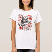 Best mam Ever Floral T-shirt (Voorkant)