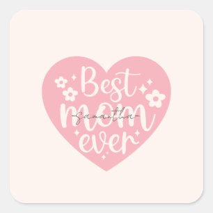 Best mam Ever Heart Vierkante Sticker