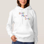 Best mam Ever Moederdag Hoodie (Voorkant)