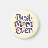 Best mam Ever Moederdag Magneet (Voorkant)