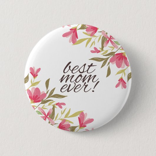 Best mam Ever Moederdag | Pin-Button Ronde Button 5,7 Cm (Voorkant)