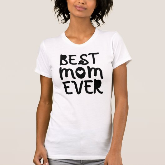 Best mam Ever Moederdag T-shirt (Voorkant)