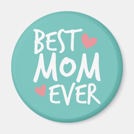 Best mam Ever Moederdag Typografie | Magneet (Voorkant)