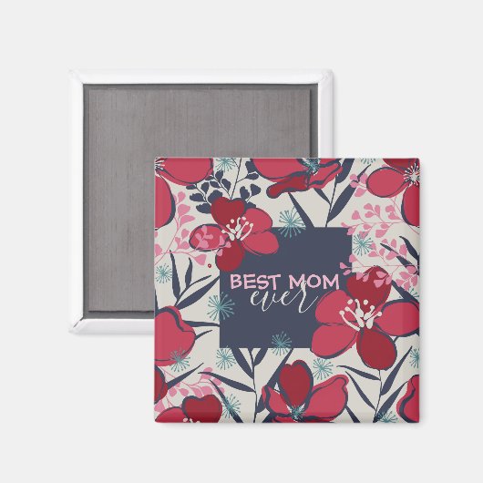 Best mam Ever Red en Roze Floral Magneet (Voorkant / Achterkant)