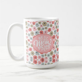 Best mam ooit roze Floral Koffiemok