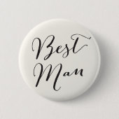 Best Man Calligraphy Wedding Bridal Party Button (Voorkant)