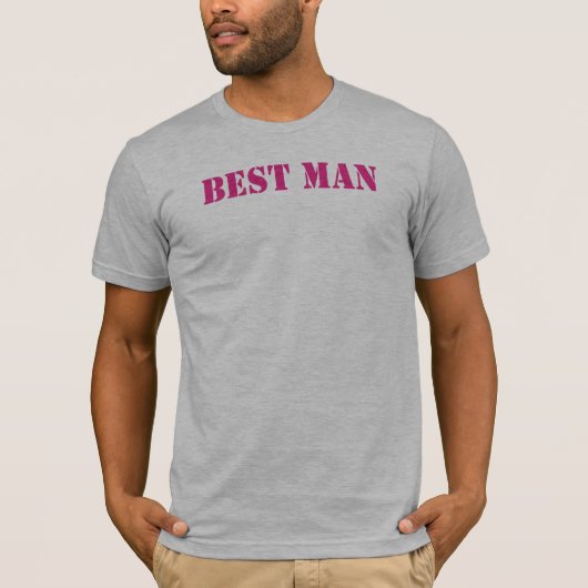 BEST MAN T-shirts KIES UW KLEUR! (Voorkant)