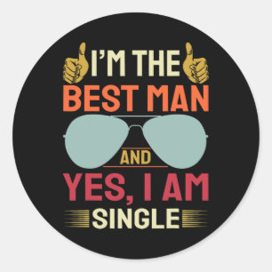 Best Man Wedding Groomsmen Funny Bridal Bachelor P Ronde Sticker