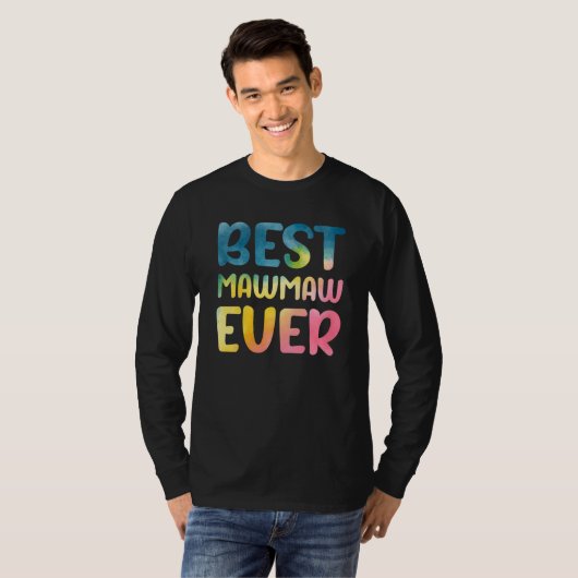 Best Mawmaw Ever Mother's Day Mawmaw T-shirt (Voorkant volledig)