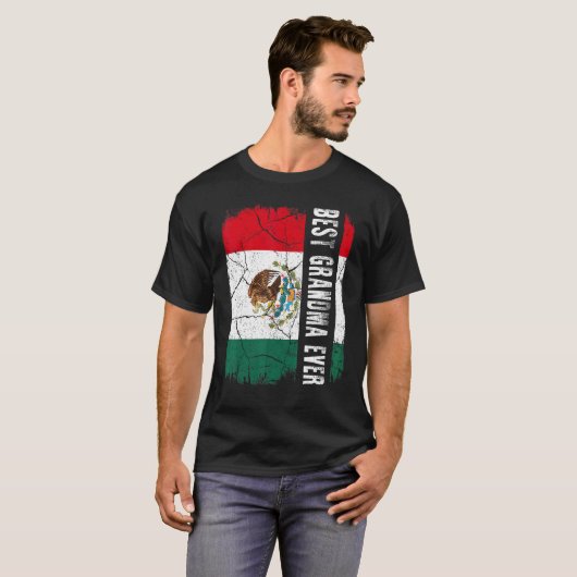 Best Mexican Grandma Ever Mexico Flag Mother's Day T-shirt (Voorkant volledig)
