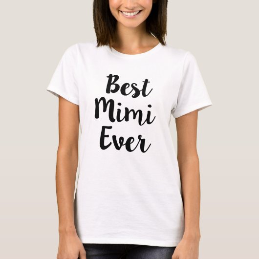 Best Mimi Ever grappig shirt voor vrouwen (Voorkant)