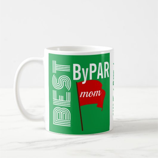 "Best Mom By Par" Customisée Mug de café (Gauche)