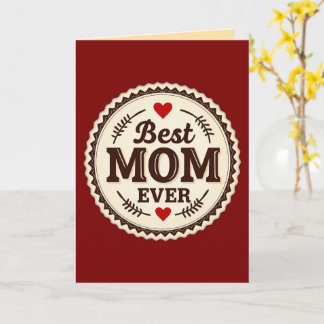 Best Mom Ever Classic Retro Design Kaart