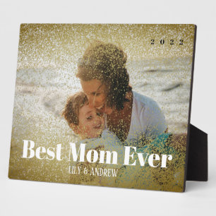 "BEST MOM EVER" Faux Gold Glitter Foto Fotoplaat
