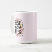 Best mom ever  koffiemok (Voorkant links)