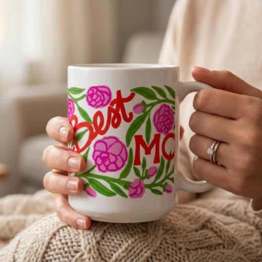 Best Mom Ever Mother's Day 15 oz Mug