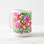 Best Mom Ever Mother's Day 15 oz Mug (Devant gauche)