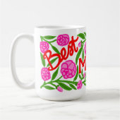 Best Mom Ever Mother's Day 15 oz Mug (Gauche)