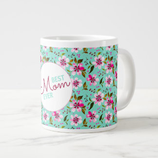 Best Mom Ever Personalized Aqua and Pink Floral Extra Grote Beker