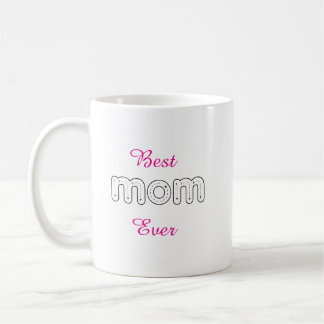 Best Mom Ever Personalized Mother's Day Gift Koffiemok