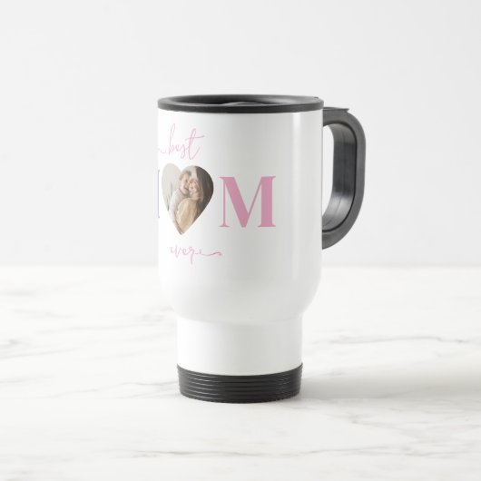 Best Mom Ever Travel Mug - Custom Heart Photo Reisbeker (Voorkant rechts)