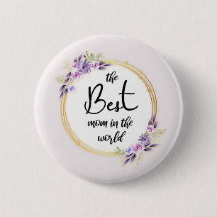 Best Mom Happy Mother's Day Button