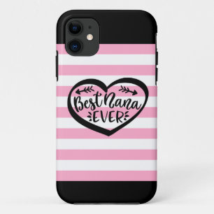 Best Nana Ever Heart Phone case